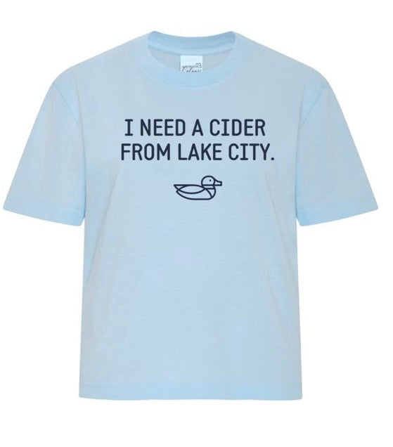 "I NEED A CIDER FROM LAKE CITY" Dusty Blue Cropped T-Shirt (Copy)